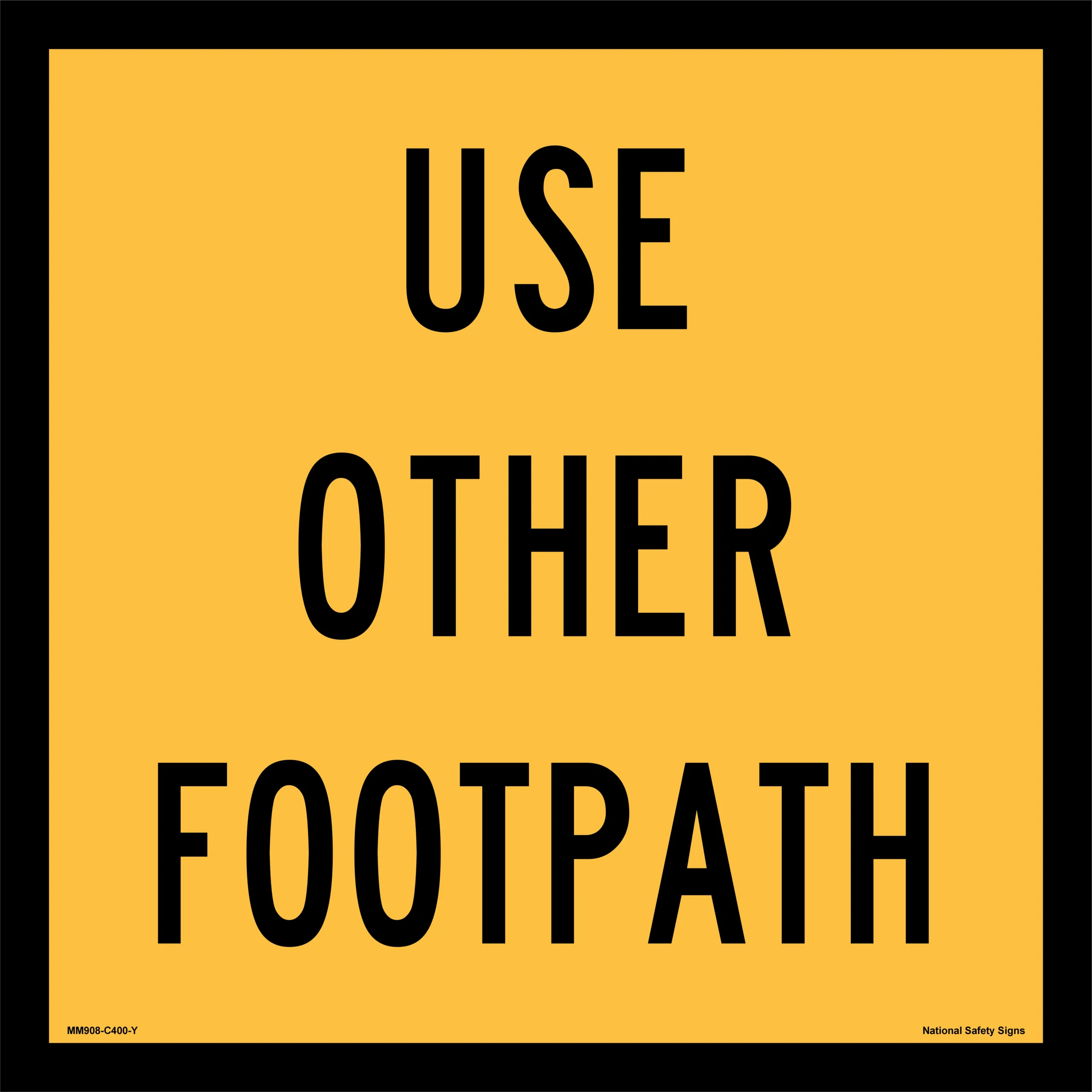 Multi Message Use Other Footpath Sign MM908