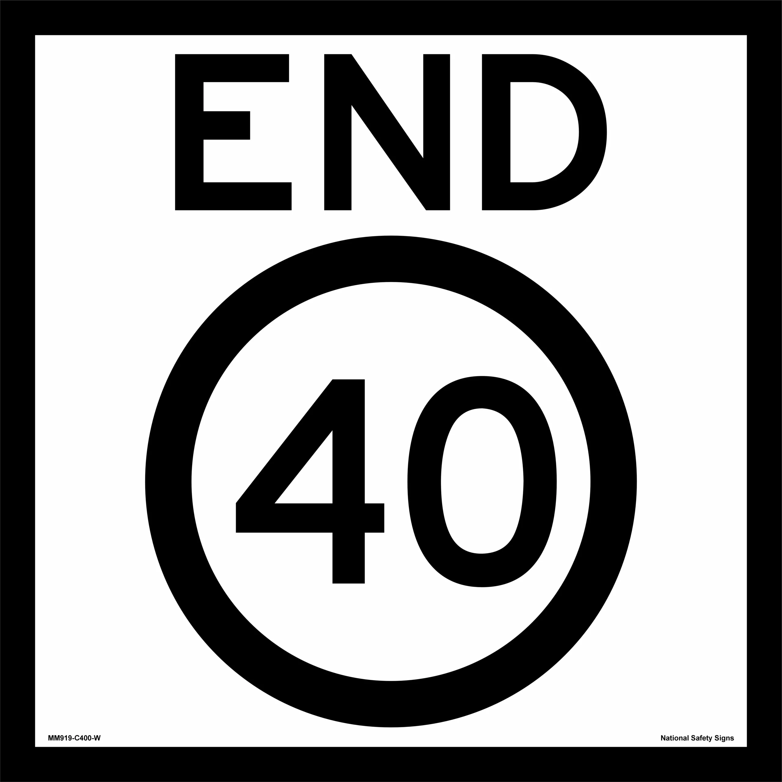 Multi Message End 40 Sign MM919