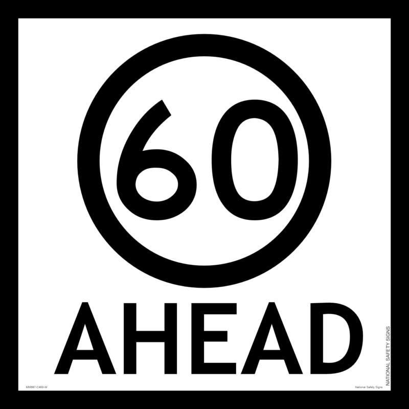 Multi Message 60 Ahead Sign    MM987
